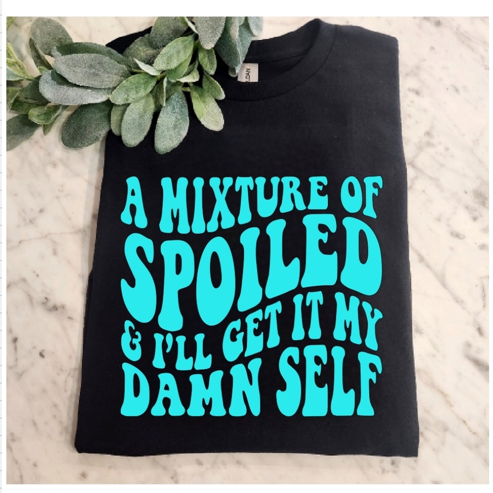 Funny shirt mix of spoiled and get it myself cute popular trending blue